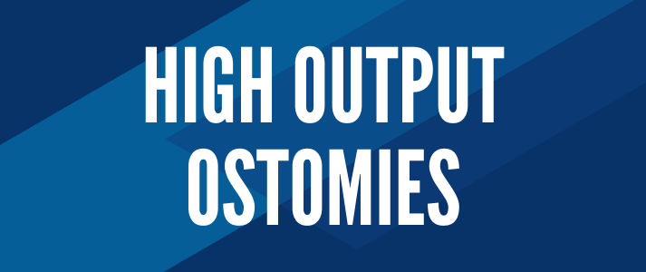 Click here to view high output ostomies courses