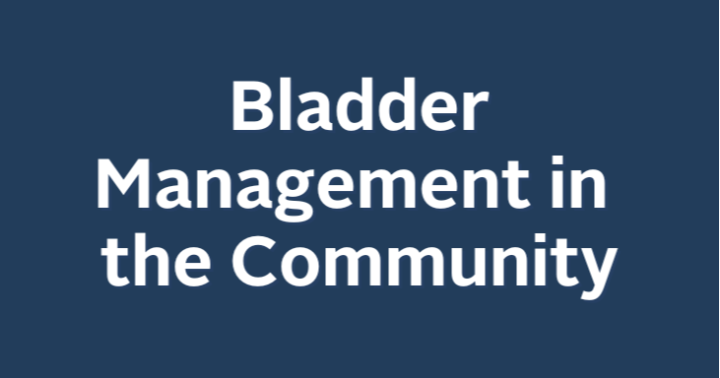 Bladder Management in the Community